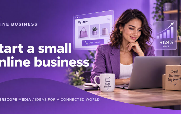 How to Start a Small Online Business
